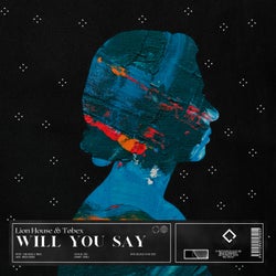 Will You Say