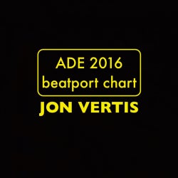 Jon Vertis' ADE 2016 Chart