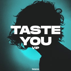 Taste You