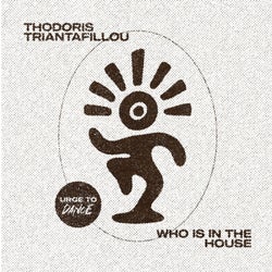 Who Is In The House