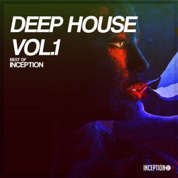 Deep House, Vol. 1 - Best of Inception