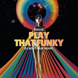 Play that Funky  (Dj Boutique Remix)