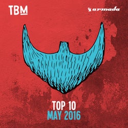 The Bearded Man Top 10 - May 2016