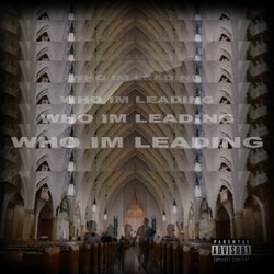 Who Im Leading