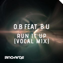 Run It Up (Vocal Mix)