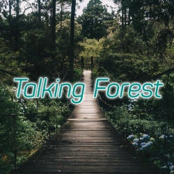 Talking Forest