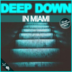 Deep Down In Miami