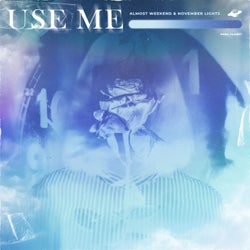 Use Me (feat. November Lights)