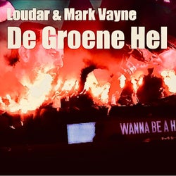 De Groene Hel (Hardcore Edit)