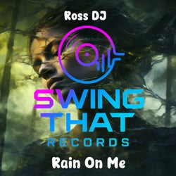 Rain on Me