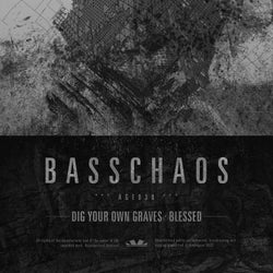 Dig your own graves / Blessed