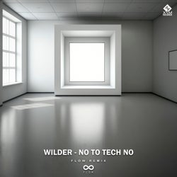 No To Tech No (Flow (ISR) Remix)