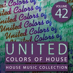 United Colors Of House Vol. 42