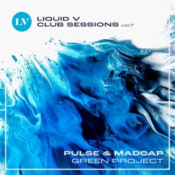 Green Project (Liquid V Club Sessions, Vol. 7)