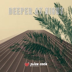 Deeper At Night