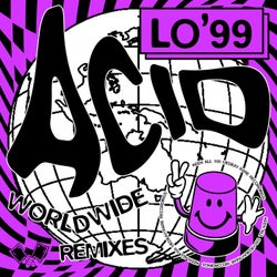 Acid Worldwide (2022 Remixes)