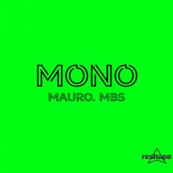 Mono - Mauro MBS