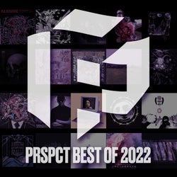 PRSPCT Best of 2022
