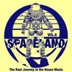Spaceland, Vol. 6 (The Real Journey in the House Music)