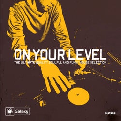 Galaxy 'On Your Level'