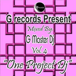 One Project DJ, Volume 4 (G Records Presents G Master Dj)