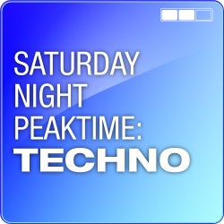 Saturday Night Peaktime: Techno