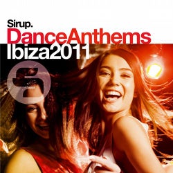 Sirup Dance Anthems <<Ibiza 2011>>