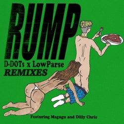 Rump (Remixes) feat. Magugu & Dilly Chris