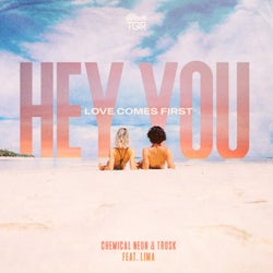 Hey You (Love Comes First)