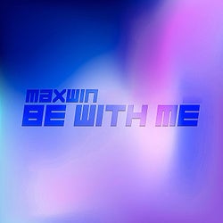 Be With Me