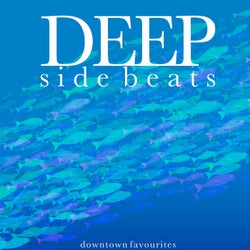 Deep Side Beats (Downtown Favourites)