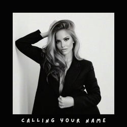 Calling your name