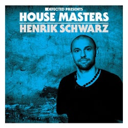 Defected presents House Masters - Henrik Schwarz