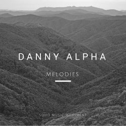 Danny Alpha - Melodies