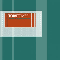 Tom Tom Vol. 2
