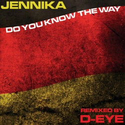 Do You Know The Way (Remixed By D-Eye)