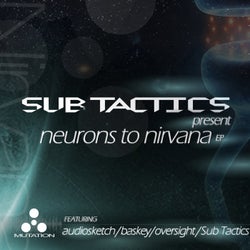 Neurons To Nirvana EP