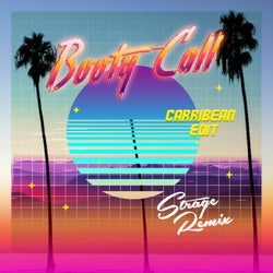 Booty Call (Strage Remix)