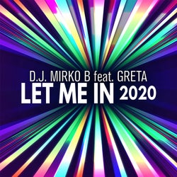 Let Me In 2020 (feat. Greta)