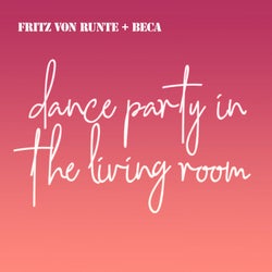 Dance Party in the Living Room