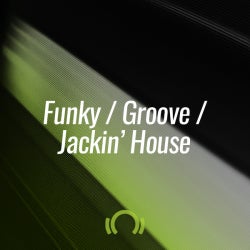 The May Shortlist: Funky/Groove/Jackin' House