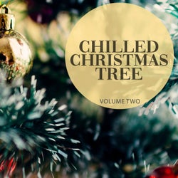 Chilled Christmas Tree, Vol. 2 (Perfect Deep House To Chill Out With)