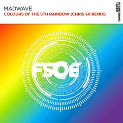 Colours Of The 5th Rainbow (Chris SX Remix)