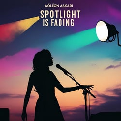 Spotlight is Fading