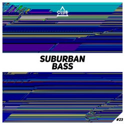 Suburban Bass Vol. 23