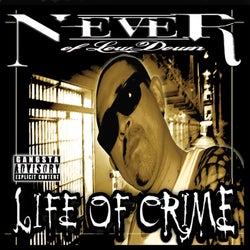 Life of Crime