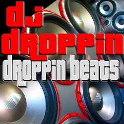 Bass Mekanik Presents DJ Droppin': Droppin' Beats