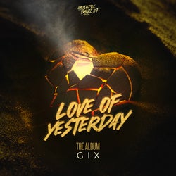 Love of Yesterday - Extended Mix