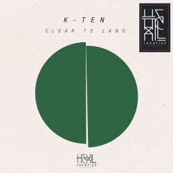 K-Ten - Clear To Land EP | November 2015