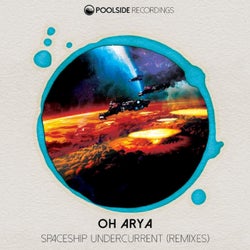 Spaceship Undercurrent (Remixes)